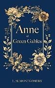 Livre Relié Anne of Green Gables de L. M. Montgomery