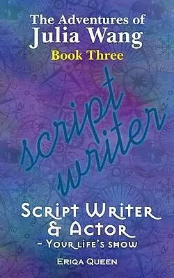 E-Book (epub) Script Writer & Actor von Eriqa Queen