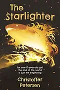 E-Book (epub) The Starlighter (Christoffer Petersen's Middle Grade and YA books, #1) von Christoffer Petersen
