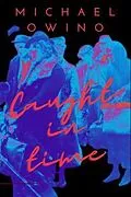 E-Book (epub) Caught in time von Michael Owino