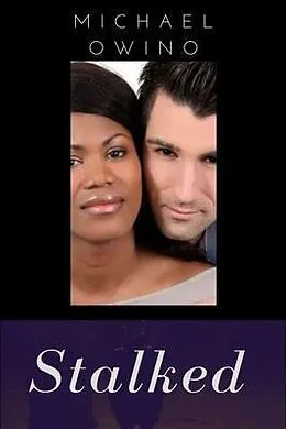E-Book (epub) STALKED von Michael Owino