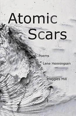 E-Book (epub) Atomic Scars von Lene Henningsen