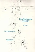 E-Book (epub) The Weiss-Manetti Prediction von Lene Henningsen