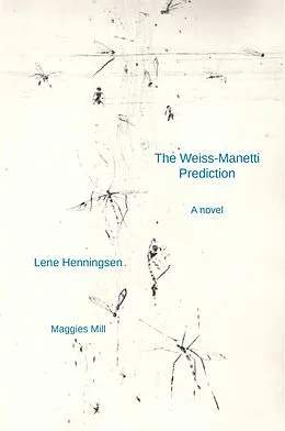 E-Book (epub) The Weiss-Manetti Prediction von Lene Henningsen
