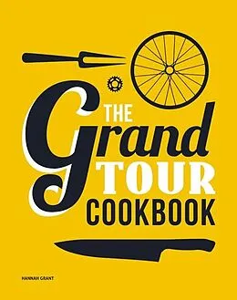 E-Book (epub) Grand Tour Cookbook von Hannah Grant