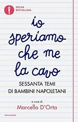 Kartonierter Einband (Kt) Io speriamo che me la cavo von 