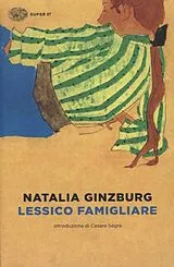 Kartonierter Einband (Kt) Lessico famigliare von Natalia Ginzburg