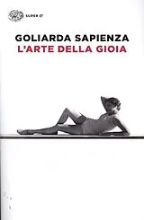 Fester Einband L'arte della gioia von Goliarda Sapienza
