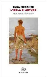 Kartonierter Einband (Kt) L' isola di Arturo von Elsa Morante