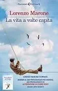 Kartonierter Einband La vita a volte capita von Lorenzo Marone