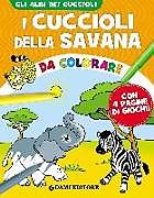 Giunti Editore CD Cuccioli Della Savana Da Colorare