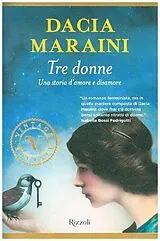 Kartonierter Einband (Kt) Tre donne von Dacia Maraini