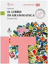Kartonierter Einband (Kt) Il Libro di Grammatica von Franca Bosc