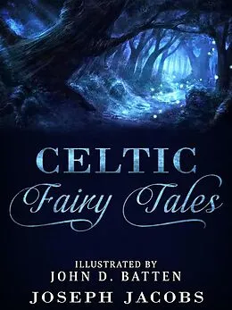 E-Book (epub) Celtic Fairy Tales von Joseph Jacobs