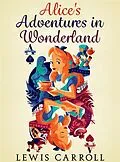 E-Book (epub) Alice's Adventures in Wonderland von Lewis Carroll
