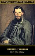 E-Book (epub) Leo Tolstoy: The Classics Collection [newly updated] [19 Novels and Novellas] (Golden Deer Classics) von Leo Tolstoy, Golden Deer Classics