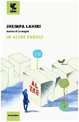Kartonierter Einband (Kt) In altre parole von Jhumpa Lahiri