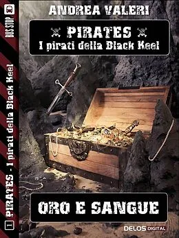 E-Book (epub) Oro e sangue von Andrea Valeri