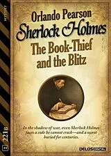 E-Book (epub) Sherlock Holmes - The Book-Thief and the Blitz von Orlando Pearson