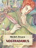 E-Book (epub) Nostradamus von Michel Zévaco