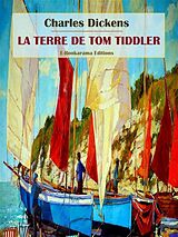E-Book (epub) La terre de Tom Tiddler von Charles Dickens