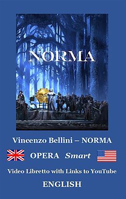 eBook (epub) NORMA (annotated) de Vincenzo Bellini