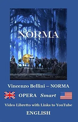 E-Book (epub) NORMA (annotated) von Vincenzo Bellini