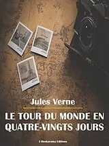 E-Book (epub) Le tour du monde en quatre-vingts jours von Jules Verne