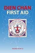 Couverture cartonnée Dien Chan - First Aid de Truong Thi My Le