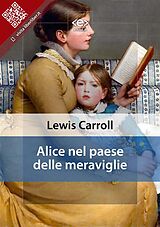 E-Book (epub) Alice nel paese delle meraviglie von Lewis Carroll
