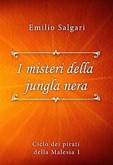 eBook (epub) I misteri della jungla nera de Emilio Salgari