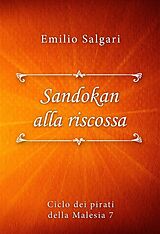 eBook (epub) Sandokan alla riscossa de Emilio Salgari