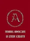 E-Book (epub) La Lettera Scarlata von Nathaniel Hawthorne