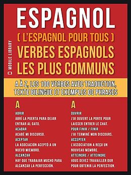 eBook (epub) Espagnol ( L'Espagnol Pour Tous ) Verbes espagnols les plus communs de Mobile Library