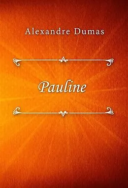 E-Book (epub) Pauline von Alexandre Dumas