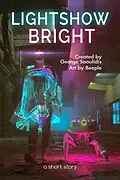 E-Book (epub) Lightshow Bright von George Saoulidis