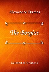 eBook (epub) The Borgias de Alexandre Dumas