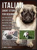 E-Book (epub) Italian Short Stories for Beginners von Mobile Library