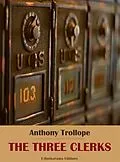 E-Book (epub) The Three Clerks von Anthony Trollope