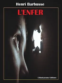 E-Book (epub) L'Enfer von Henri Barbusse