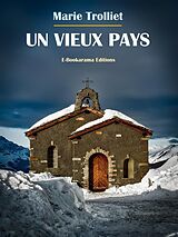 eBook (epub) Un vieux pays de Marie Trolliet