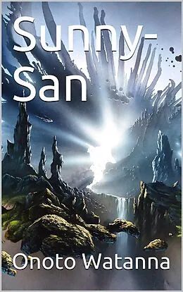 E-Book (epub) Sunny-San von Winnifred Eaton