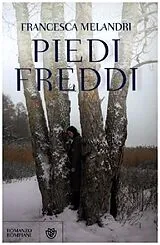 Kartonierter Einband (Kt) Piedi freddi von Francesca Melandri