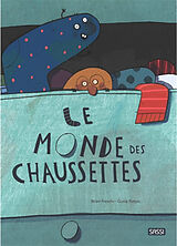 Broché Le monde des chaussettes de Brian ; Pintus, Giulia Freschi