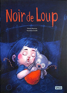 Broché Noir de loup de Chiara ; Covelli, Susanna Ravizza