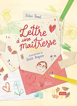 Broché Lettre à une maîtresse de Giulia ; Tome, Ester Dragone