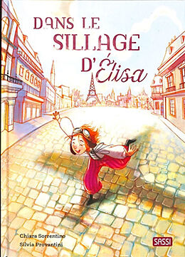 Broché Dans le sillage d'Elisa de Chiara ; Provantini, Silvia Sorrentino