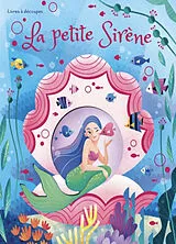 Kartonierter Einband La petite sirène von Valentina; Nava, Michela Bonaguro