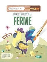 Broschiert Libère les couleurs de la ferme von 