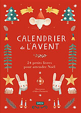 Broschiert Calendrier de l'Avent : 24 petits livres pour attendre Noël von Alice Pasinetti